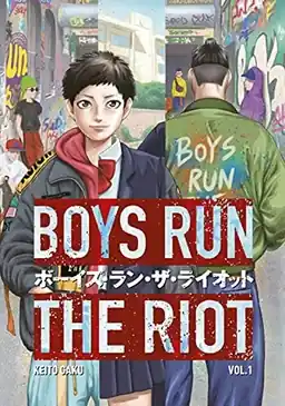 Boys run the riot